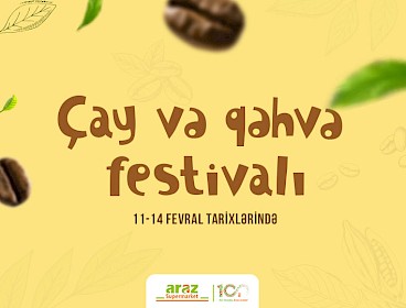 "Araz"da çay və qəhvə festivalı