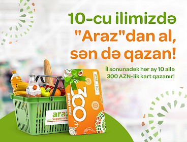 Buy from "Araz" in our 10th year and win!