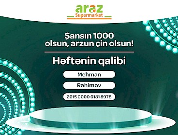 Определился победитель последней недели лотереи "Şansın 1000 olsun, arzun çin olsun"