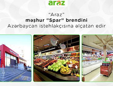 “Araz” supermarketlər şəbəkəsi məşhur “Spar” brendini Azərbaycan istehlakçısına əlçatan edir