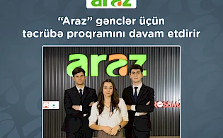 “Araz” supermarketlər şəbəkəsi gənclər üçün təcrübə proqramını davam etdirir