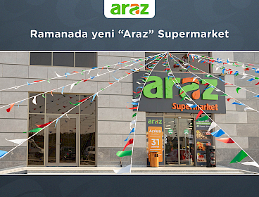 Ramanada yeni "Araz" Supermarket (31.01.2025)