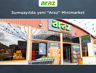 Sumqayıtda yeni "Araz" Minimarket (31.01.2025)