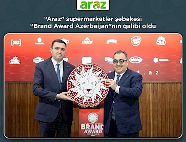 “Araz” supermarketlər şəbəkəsi 7-ci “Brand Award Azerbaijan”nın qalibi oldu