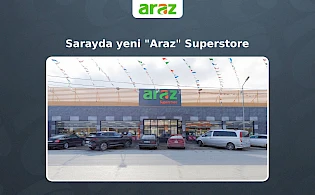 Sarayda yeni "Araz" Superstore