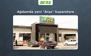 Ağdamda yen "Araz" Superstore